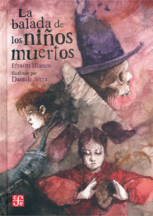 LA BALADA DE LOS NIÑOS MUERTOS