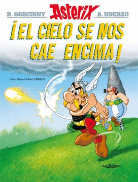 ASTÉRIX ¡EL CIELO SE NOS CAE ENCIMA!