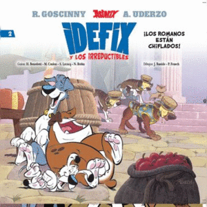 IDEFIX Y LOS IRRDUCTIBLES 2 LOS ROMANOS ESTÁN CHIFLADOS!