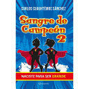 SANGRE DE CAMPEÓN 2