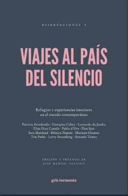 VIAJES AL PAÍS DEL SILENCIO