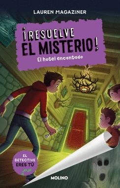 RESUELVE EL MISTERIO 3 EL HOTEL ENCANTADO