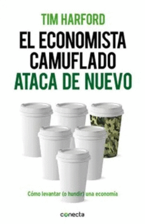 EL ECONOMISTA CAMUFLADO ATACA DE NUEVO