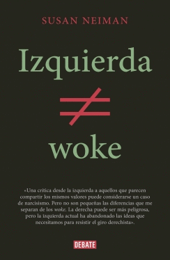 IZQUIERDA NO ES WOKE