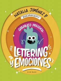 GARABATO PRESENTA: LETTERING Y EMOCIONES