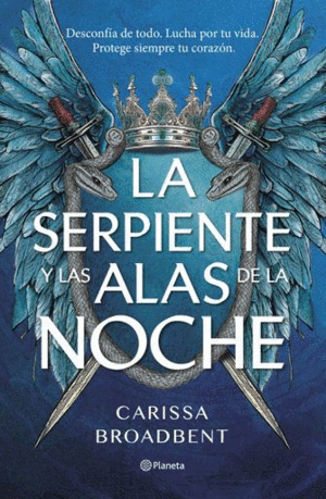 LA SERPIENTE Y LAS ALAS DE LA NOCHE