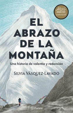 EL ABRAZO DE LA MONTAÑA. UNA HISTORIA DE VALENTINA Y REDENCIÓN