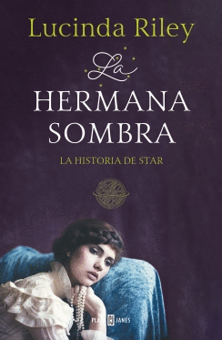 LA HERMANA SOMBRA 3 LA HISTORIA DE STAR LAS SIETE HERMANAS