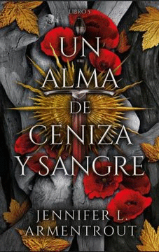 UN ALMA DE CENIZA Y SANGRE 5 SERIE SANGRE Y CENIZA