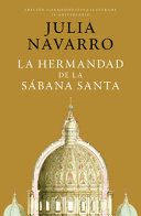 LA HERMANDAD DE LA SÁBANA SANTA. EDICIÓN CONMEMORATIVA