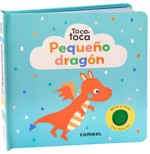 TOCA, TOCA. PEQUEÑO DRAGÓN