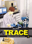 TRACE 5 EXPERTO EN CIENCIAS FORENSES