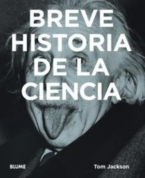 BREVE HISTORIA DE LA CIENCIA