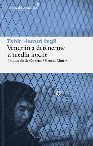 VENDRÁN A DETENERME A MEDIA NOCHE