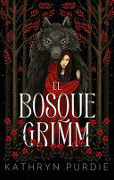 EL BOSQUE GRIMM