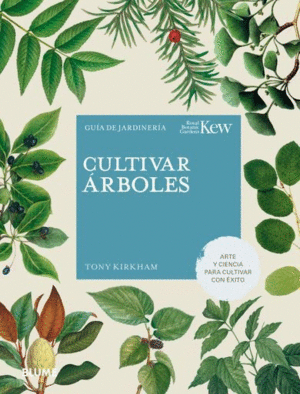 CULTIVAR ÁRBOLES. GUÍA DE JARDINERÍA