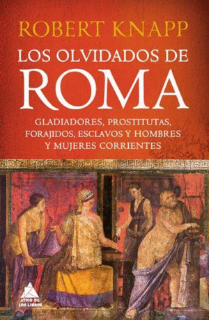 LOS OLVIDADOS DE ROMA