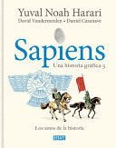 SAPIENS 3 LOS AMOS DE LA HISTORIA