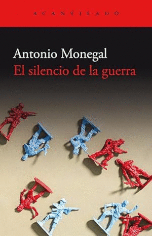 EL SILENCIO DE LA GUERRA