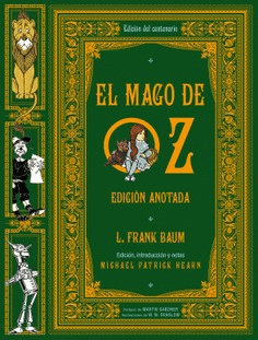 EL MAGO DE OZ. EDICIÓN ANOTADA