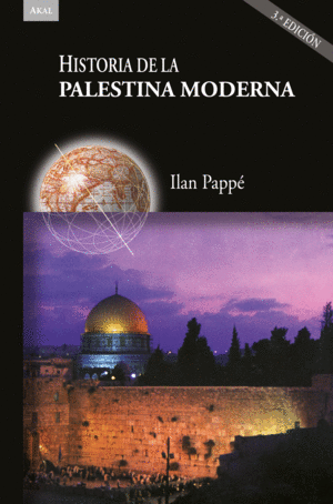 HISTORIA DE LA PALESTINA MODERNA