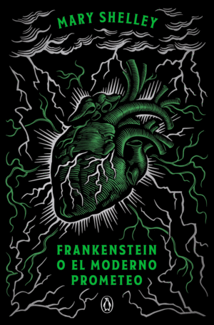 FRANKENSTEIN O EL MODERNO PROMETEO