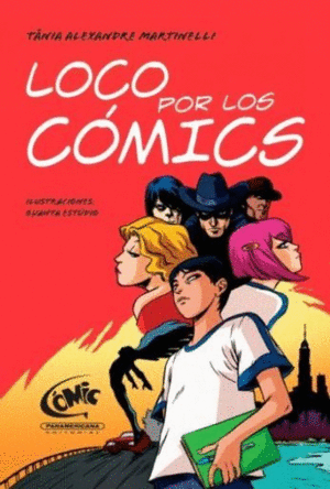 LOCO POR LOS CÓMICS