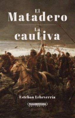 EL MATADERO LA CAUTIVA