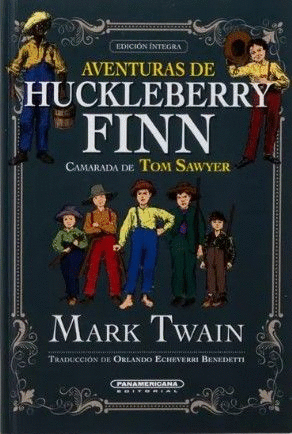 AVENTURAS DE HUCKLEBERRY FINN CAMARADA DE TOM SAWYER