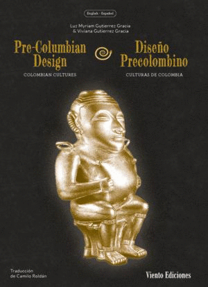 DISEÑO PRECOLOMBINO, CULTURAS DE COLOMBIA