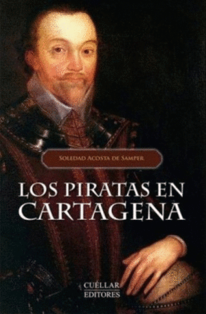 LOS PIRATAS EN CARTAGENA