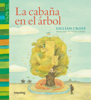 LA CABAÑA EN EL ÁRBOL