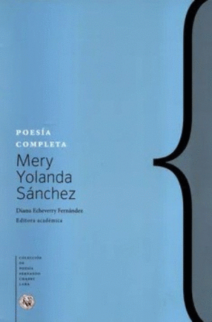 POESÍA COMPLETA MERY YOLANDA SÁNCHEZ