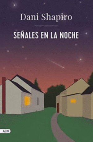 SEÑALES EN LA NOCHE