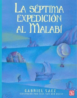 LA SÉPTIMA EXPEDICIÓN AL MALABÍ