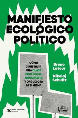 MANIFIESTO ECOLÓGICO POLÍTICO